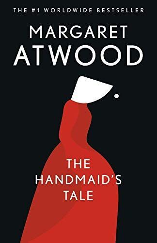 7. The Handmaid’s Tale by Margaret Atwood